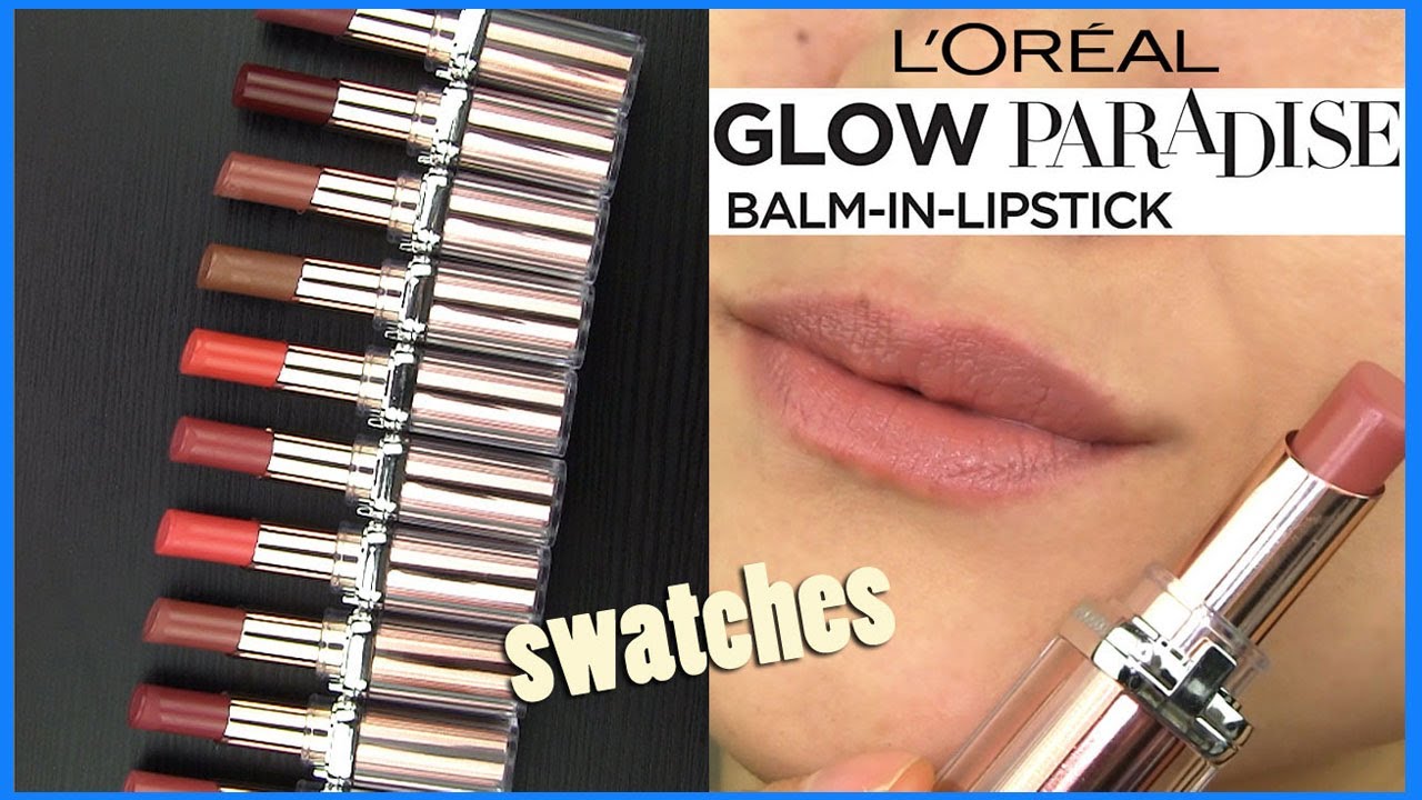 L'Oreal Glow Paradise Hydrating BALM in LIPSTICK // Lip Swatches & Review
