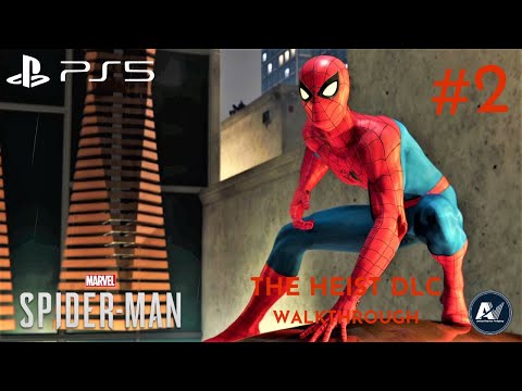 Spider-Man PS5 - The Heist Black Cat DLC Gameplay Walkthrough - Part 2 [1080P 60FPS] (No Commentary)
