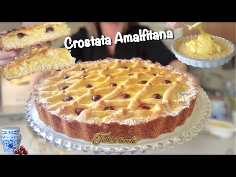 CROSTATA AMALFITANA cremosa RICETTA FACILE tipica Campana