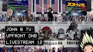 John B - Live @ Upfront D&B Livestream #12 2021