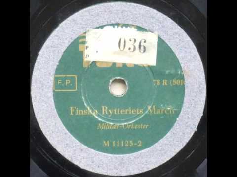Finska Rytteriets March - Militær Orkester 1942