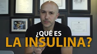 ¿QUÉ ES LA INSULINA? TODO LO QUE NECESITAS SABER - Dr. Carlos Jaramillo
