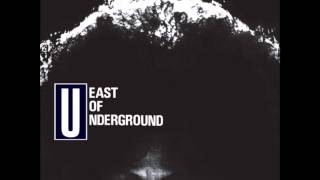East of Underground - Smiling Faces