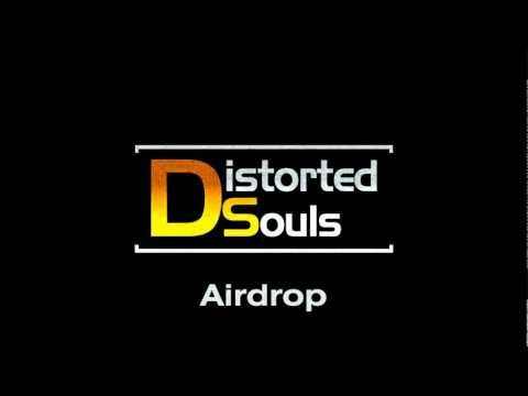 Distorted Souls - Airdrop [HQ/HD] FREE RELEASE!