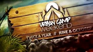 Urban Camp Weekend