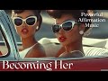 Manifestation Song Becoming Her Self Love Self Concept Self Empowerment Affirmation Music