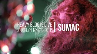 Sumac: Live 8-10-15 (FULL SET)