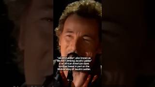 The story behind “Jacob’s Ladder” covered by Bruce Springsteen