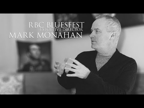 RBC Bluesfest Executive Director Mark Monahan - YouTube