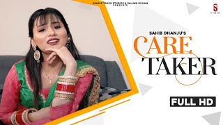 New Punjabi Song 2020  Care Taker  Sahib Dhanju  M
