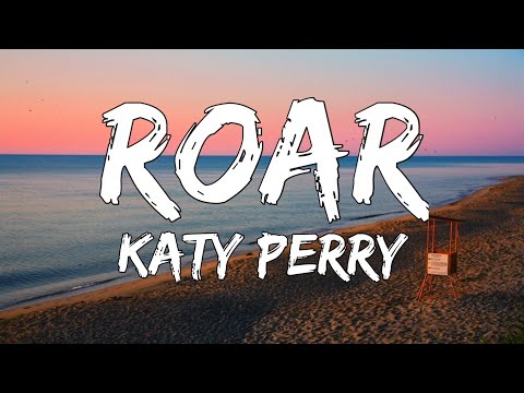 Roar - Katy Perry (Lyrics)