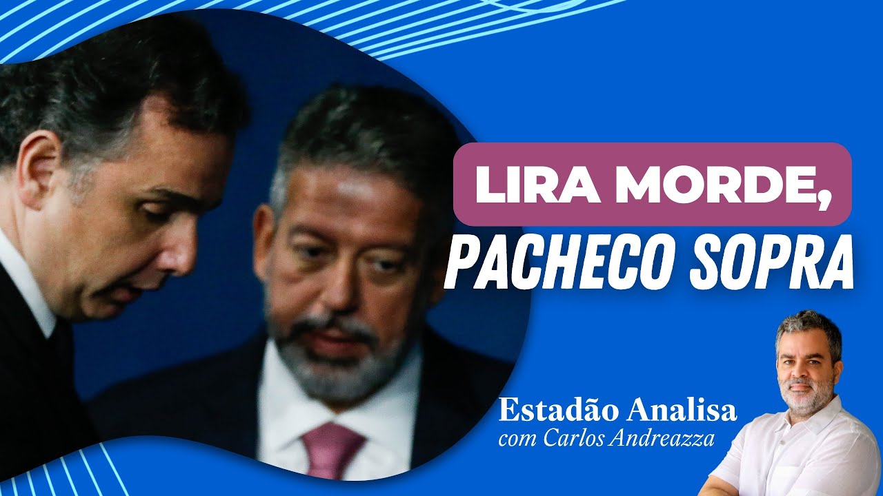 LIRA morde, PACHECO sopra: a saga das EMENDAS PARLAMENTARES | Estadão Analisa