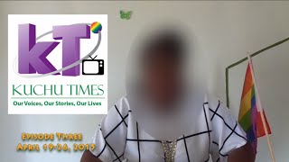 Kuchu Times Weekly News Roundup: Episode 3