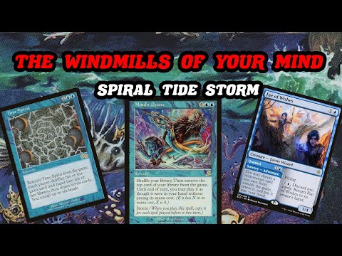 THE WINDMILLS OF YOUR MIND! Legacy Spiral Tide with Mind's Desire. Storm Combo MTG