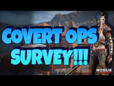 COVERT OPS SURVEY COMPLETED!!! - VY GAMEPLAY - ROGUE COMPANY