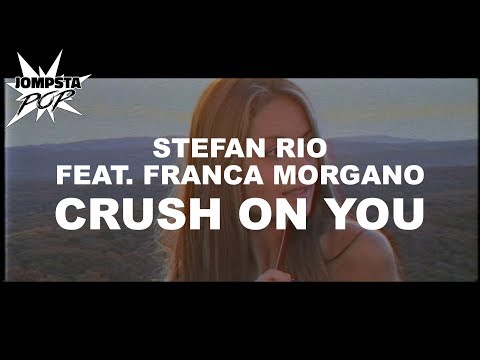 Stefan Rio Feat. Franca Morgano - Crush On You (Official Video)