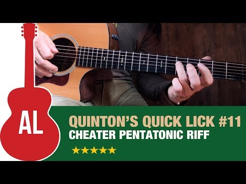 Cheater Pentatonic Riff - Quinton's Quick Lick (#11)