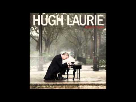 Hugh Laurie ''One For My Baby''