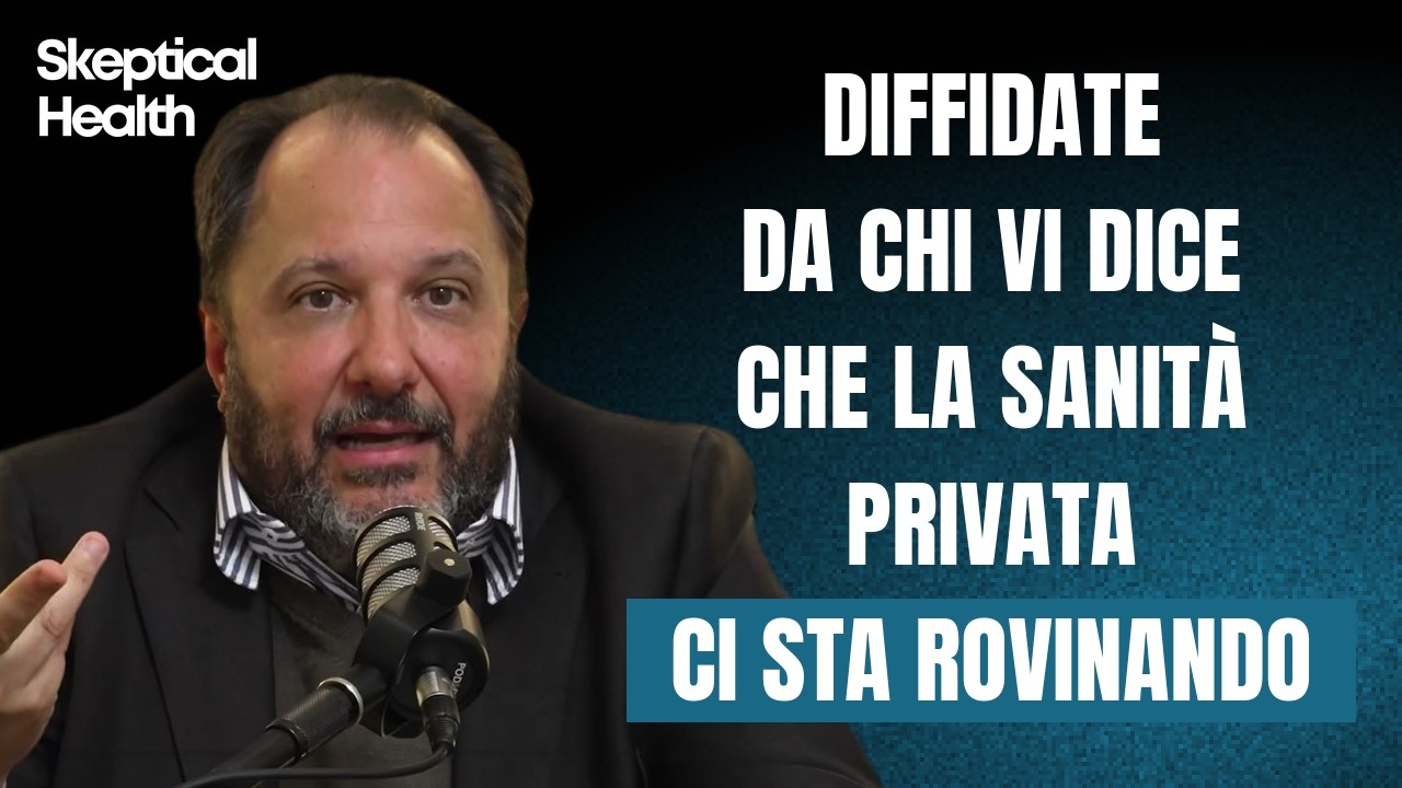 EP.35 — La Sanità Privata sta Distruggendo Quella Pubblica?