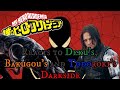 MHA Reacts To Deku S Bakugou S And Todoroki S Darksides