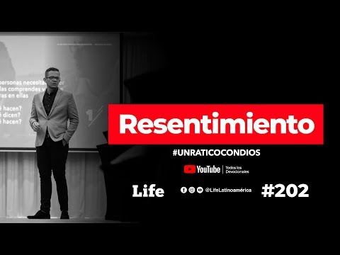 DEVOCIONALES EN LÍNEA  #202  Resentimiento