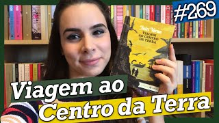 VIAGEM AO CENTRO DA TERRA, DE JULIO VERNE (#269)