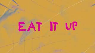 Tinie Tempah x Skepsis - Eat It Up (Lyric Video)