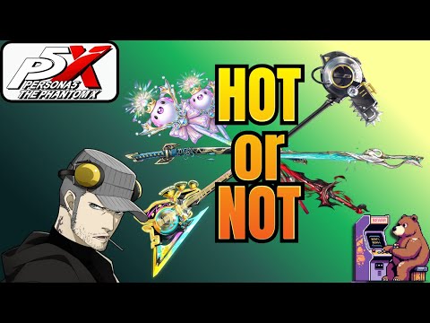 What Are The Best Persona 5X Global Weapons Until 3.0 [Tier List]