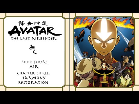 Avatar Book 4: Air | Episode 3 - "Harmony Restoration"