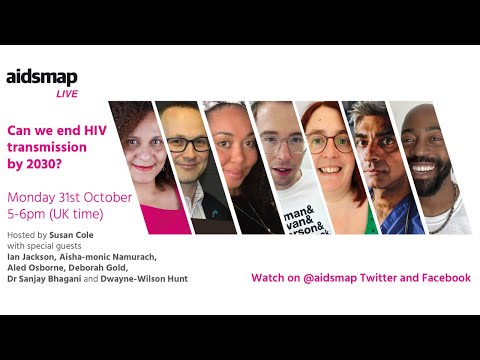 aidsmapLIVE: Can we end HIV transmission by 2030?