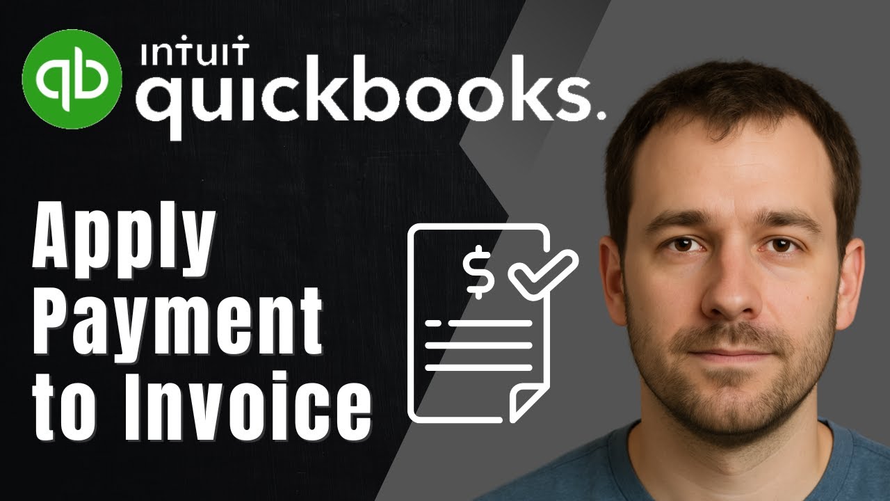 How to Apply a Payment to a Customer Invoice in QuickBooks Online (2025 Tutorial)