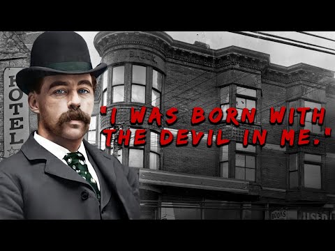 America's First Serial Killer: H.H. Holmes | The Devil Inside The Man