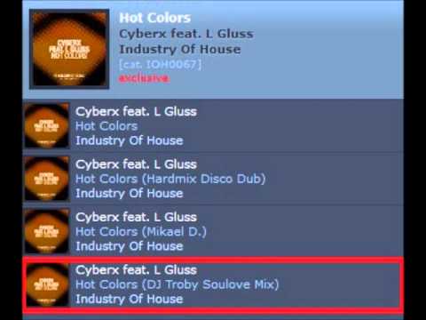Cyberx feat. L Gluss - Hot Colors (Dj Troby Soulove Mix) [Industry Of House]