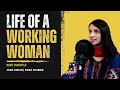 Life Of A Working Woman