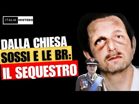 Chi ha ucciso Dalla Chiesa? (2° parte - Br e sequestro Sossi)