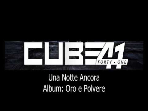 Cube41 - Una Notte Ancora