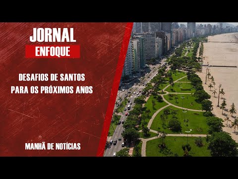 PREFEITO ROGÉRIO SANTOS (PSDB) FALA SOBRE O DESENVOLVIMENTO DE SANTOS