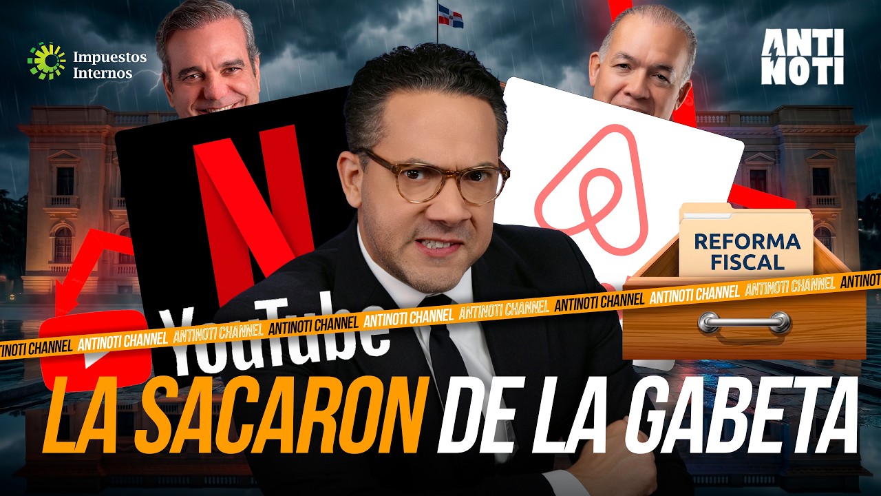 GOBIERNO SACA DE LA GAVETA NUEVAMENTE LA REFORMA FISCAL; EL POBRE NO TIENE SUERTE | El Anti Noti