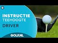 Teehoogte voor het gebruik van je driver