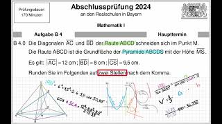 Abschlussprüfung Mathematik 2024 B4 I Zweig Lösung (Raumgeometrie)