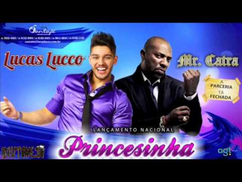 Lucas Lucco - Princesinha Part. Mr. Catra