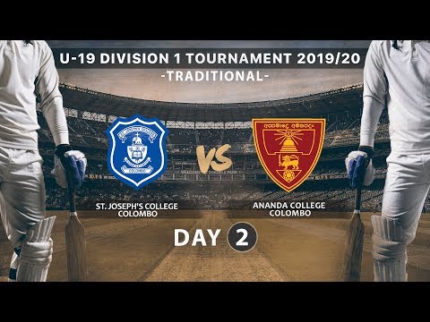 St. Joseph's College vs Ananda College (SINGER UNDER 19 DIVISION I TOURNAMENT 2019/20) - Day 2