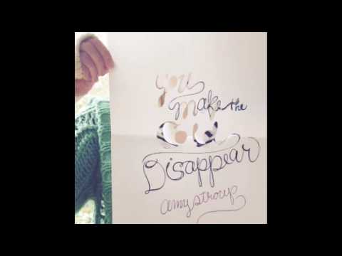 You Make The Cold Disappear - Amy Stroup