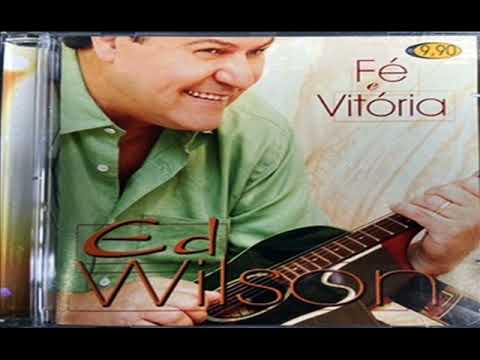 O Ladrão Da Cruz - Ed Wilson