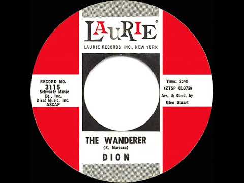 1962 HITS ARCHIVE: The Wanderer - Dion (a #2 record)