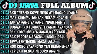 Download lagu DJ JAWA FULL ALBUM 2026 FULL BASS🎶DJ SEWATES KONCO X KASETYAN JATI X LANCAR VIRAL TIKTOK TERBARU mp3
