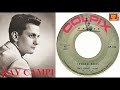 RAY CAMPI - French Fries / Hear What I Wanna Hear (1960) R.I.P 💔