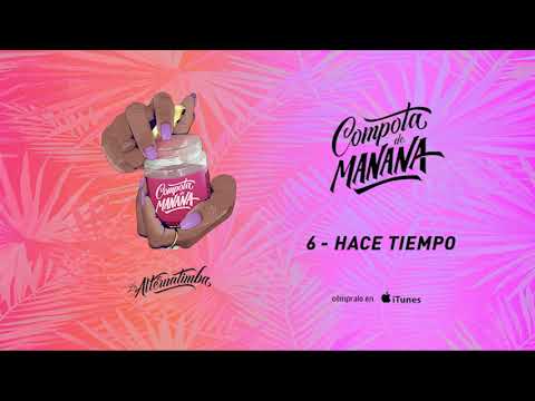 Compota de Manana - Hace Tiempo ft. Lachy Fortuna   (Audio Oficial)