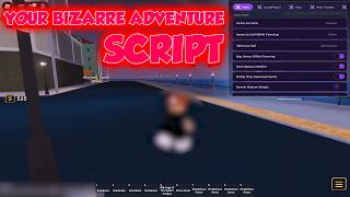 [FREE] Your Bizarre Adventure Script | Auto Farm Item, Stand Farm, ESP, Speed + More