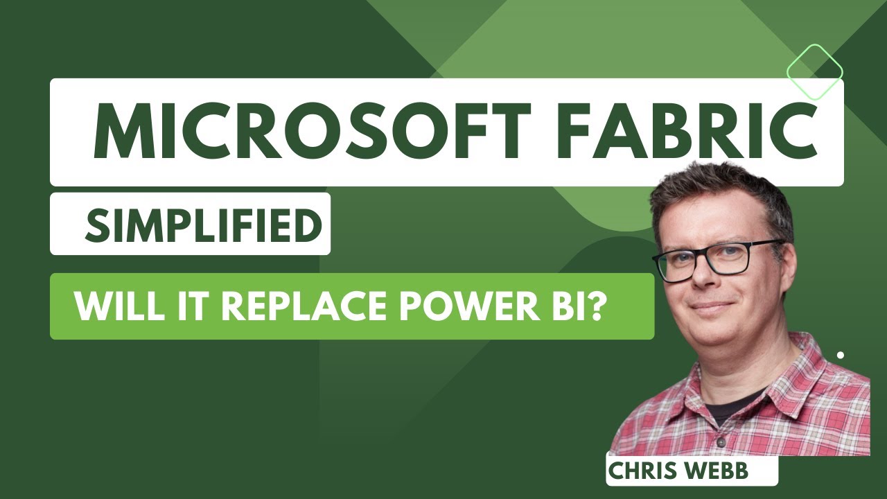 Fabric vs Power BI: Will It Change Data Analytics? - Chris Webb